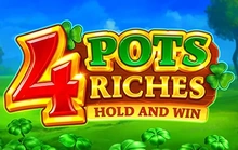 4 Pots Riches - Hold and Win - Playson